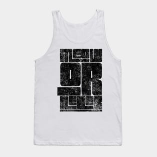 Meow Or Never - Cat Lover Gifts Tank Top